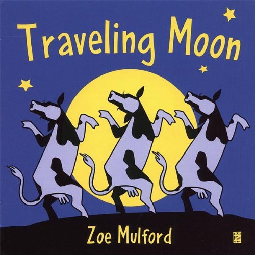 Traveling Moon - Zoe Mulford - Music - CD Baby - 0783707840123 - January 5, 2004