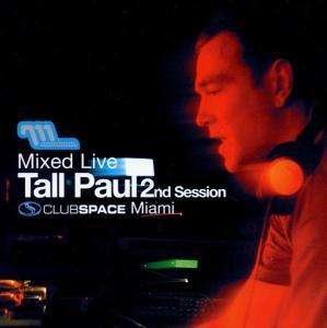 Cover for Mixed live · Mixed live - Tall Paul 2nd session (CD) (2005)
