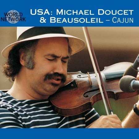 Cover for Doucet Michael and Beausoleil · USA - Cajun (CD) (2016)