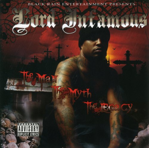 Cover for Lord Infamous · Man, Myth, Legacy (CD) (2007)