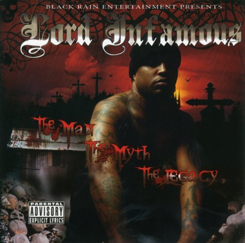 Cover for Lord Infamous · Man the Myth the Legacy (CD) (2021)