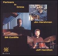 Cover for Hershman,jim / Cunliffe,bill / Hamilton,jeff · Partners in Crime (CD) (2005)