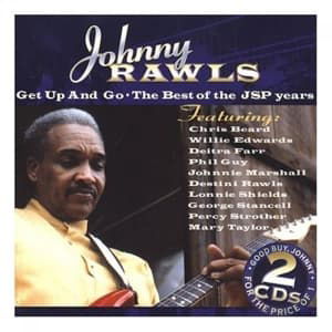 Cover for Johnny Rawls · Get Up And Go (CD) (2002)