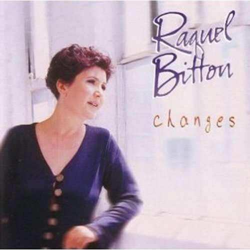 Cover for Raquel Bitton · Changes (CD) (2006)