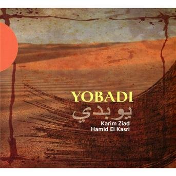 Cover for Ziad,karim / Kasri,hamid El · Yobadi (CD) (2011)