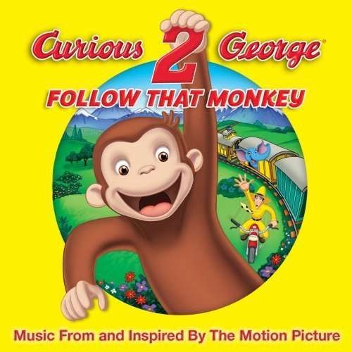 Curious George 2: Follow That Monkey - Various Artists - Musik - SOUNDTRACK/OST - 0795041778123 - 2. marts 2010