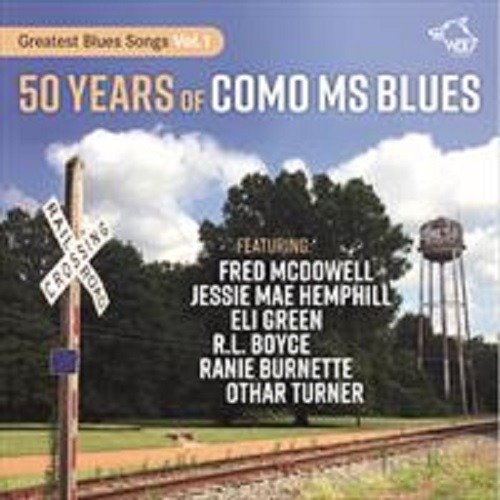 Cover for 50 Years Of Como Ms Blues (CD) (2019)