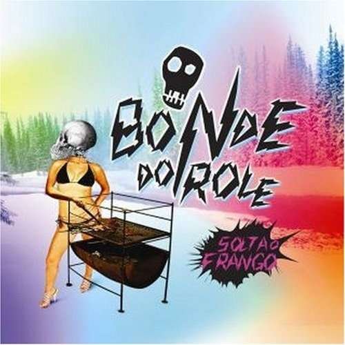 Cover for Bonde Do Role · Solta O Frango (CD) (2023)