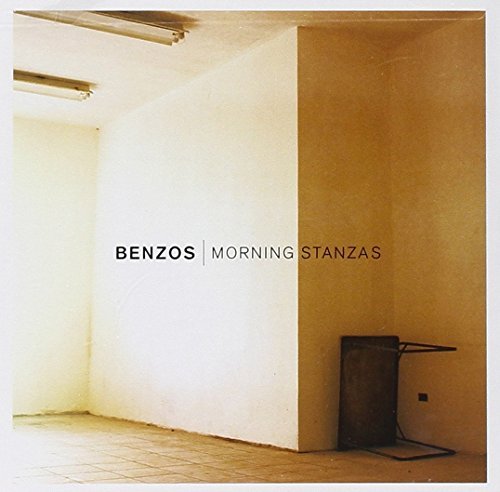 Cover for Benzos · Morning Stanzas (CD) (2005)