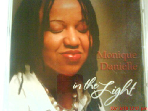 Cover for Monique Danielle · In the Light (CD) (2008)