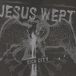 Cover for Jesus Wept · Sick City Ep (CD) [EP edition] (2006)