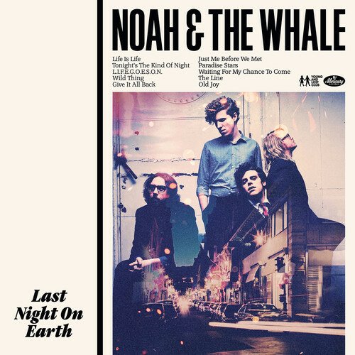 Cover for Noah and the Whale · Last Night On Earth (LP) (2022)