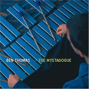 Mystagogue - Ben Thomas - Música - ORIGIN - 0805558238123 - 15 de junio de 2012
