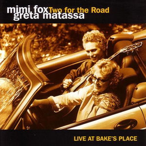 Cover for Mimi with Matassa Greta Fox · Two for the Road (CD) (2012)