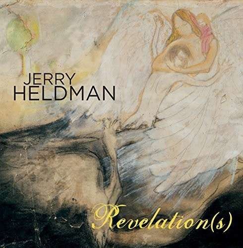 Revelations - Jerry Heldman - Musik - ORIGIN - 0805558267123 - 28 augusti 2014