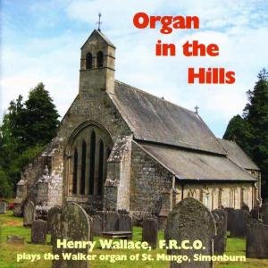Cover for Bach / Sweelinck / Fischer / Froberger / Dubois · Organ in the Hills (CD) (2006)