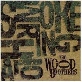 Smoke Ring Halo - Wood Brothers - Musik - SOUTHERN GROUND - 0816259010123 - 2. august 2011