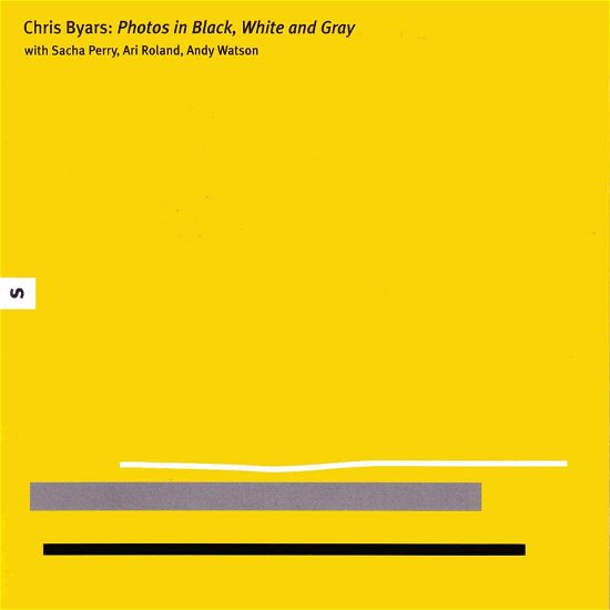 Cover for Chris Byars · Photos in Black White &amp; Gray (CD) (2007)