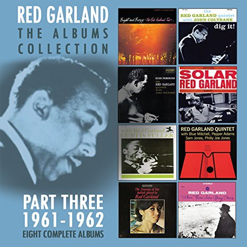 Albums Collection Part Three: 1961-1962 - Red Garland - Musiikki - JAZZ - 0823564671123 - keskiviikko 6. tammikuuta 2016