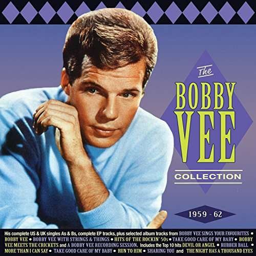 The Bobby Vee Collection 1959-62 - Bobby Vee - Musik - ACROBAT - 0824046321123 - 4 augusti 2017