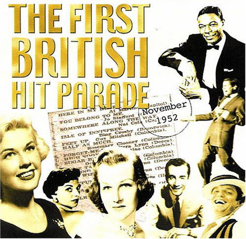 British Hit Parade 1952 - The First - Various Artists - Muzyka - ACROBAT - 0824046871123 - 6 czerwca 2011