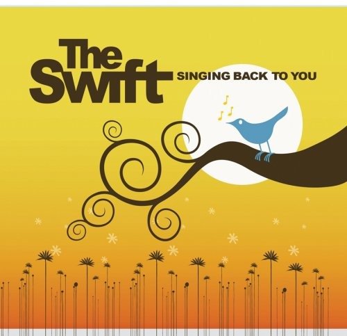 Cover for Swift · Singing Back To You (CD) (2006)