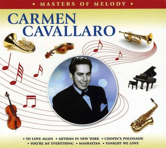Cover for Carmen Cavallaro · Masters Of Melody (CD) (1999)