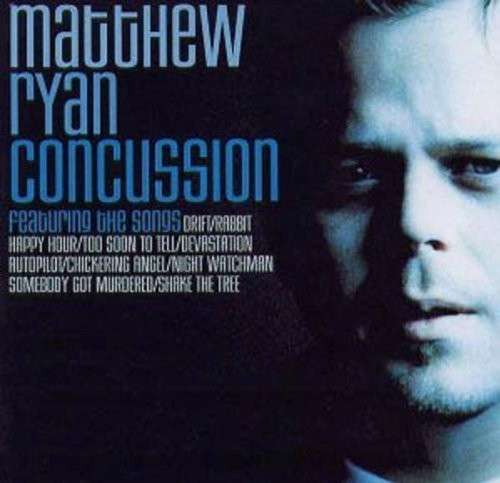 Cover for Matthew Ryan · Concussion (CD) (2010)