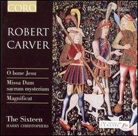Cover for Carver / Sixteen / Christophers · Music of Scottish Renaissance (CD) (2007)