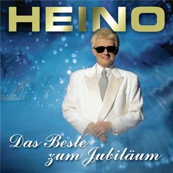 Cover for Heino · Das Beste Zum Jubilaum (CD) (2005)