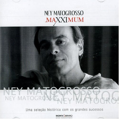 Cover for Ney Matogrosso · Maxximum (CD) (2001)