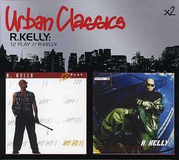 12 Play / R. Kelly - R Kelly - Musikk - JIVE - 0828767189123 - 18. september 2007