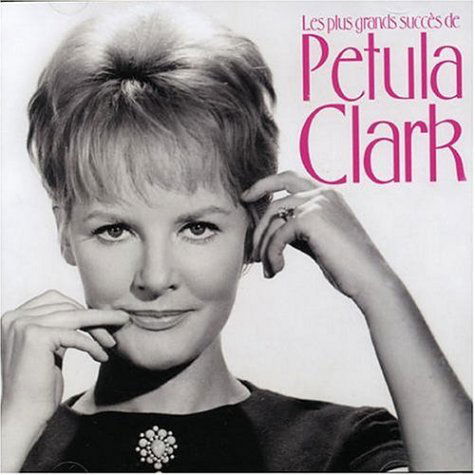 Les Plus Grands Succes De Petula Clark - Petula Clark - Musikk - SONY MUSIC MEDIA - 0828768207123 - 3. april 2006