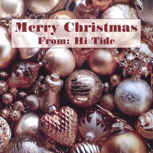 Merry Christmas from Hi Tide - Hi Tide - Musik - CDB - 0829757473123 - 16 december 2003