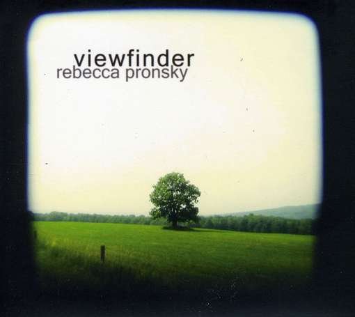 Cover for Rebecca Pronsky · Viewfinder (CD) (2011)
