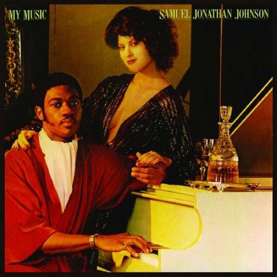 My Music - Samuel Jonathan Johnson - Musiikki - Real Gone Music - 0848064002123 - lauantai 30. kesäkuuta 1990