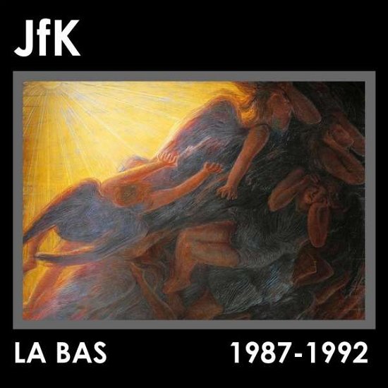 Cover for Jfk · La Bas 1987-1992 (CD) (2013)