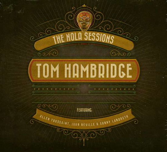 Cover for Tom Hambridge · Nola Sessions (CD) (2018)