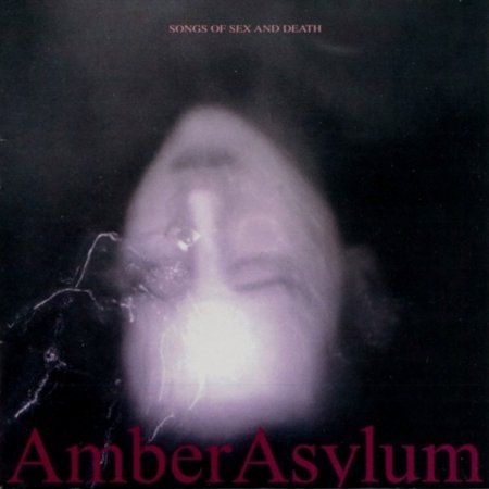 Cover for Amber Asylum · Songs of Sex and Death (CD) (2016)