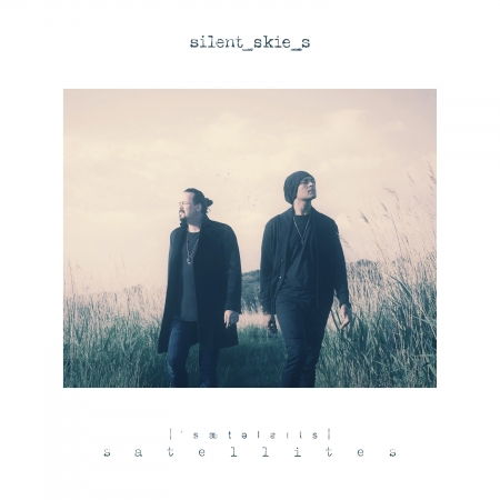 Silent Skies · Satellites (CD) [Digipak] (2020)