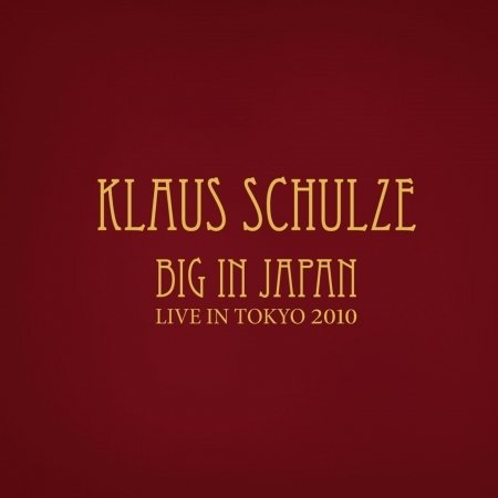 Cover for Klaus Schulze · Big In Japan (CD) [Box set] (2022)