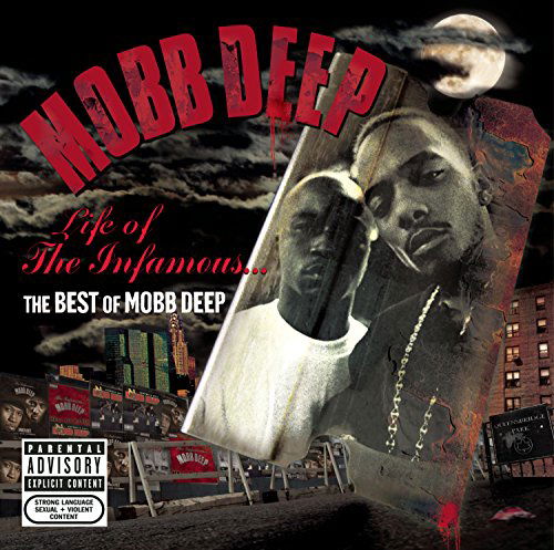 Cover for Mobb Deep · Life Of The Infamous - The Best Of (CD) (2006)