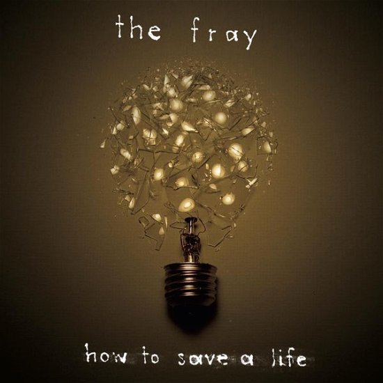 Cover for The Fray · Fray (The) - How To Save A Life (CD) [Special edition] (2012)