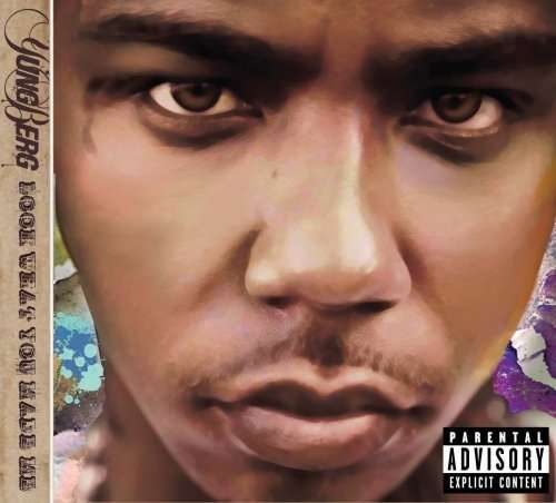 Cover for Yung Berg · Look What You Made Me (Cln) (Sba2) (CD) [Clean edition] (2008)