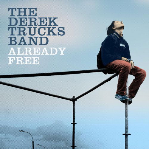 Already Free - The Derek Trucks Band - Musikk - POP - 0886973278123 - 13. januar 2009