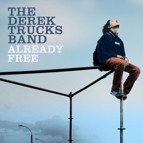 Cover for The Derek Trucks Band · Already Free (CD) (2009)