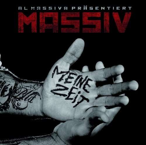 Cover for Massiv · Meine Zeit (CD) (2009)