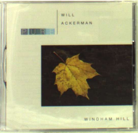 Cover for William Ackerman · Pure Will Ackerman (CD) (1990)