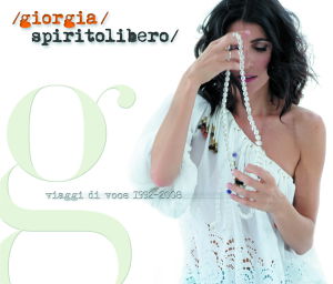 Spirito Libero - Giorgia - Musik - BMG - 0886977647123 - 21. oktober 2013