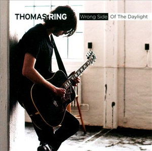 Wrong Side of the Daylight - Thomas Ring - Muzyka - Sony Owned - 0886978666123 - 7 marca 2011